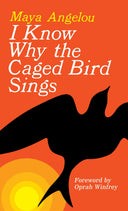 I Know Why the Caged Bird Sings -- Maya Angelou, Mass Market Paperbound