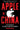 Apple in China: The Capture of the World's Greatest Company by McGee, Patrick