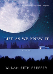 Life as We Knew It by Pfeffer, Susan Beth