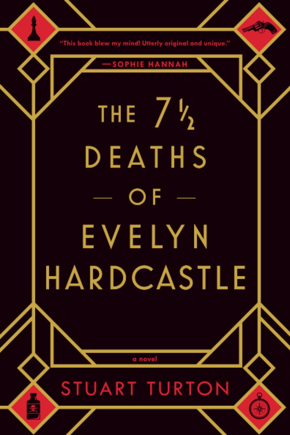 The 7 1/2 Deaths of Evelyn Hardcastle by Turton, Stuart