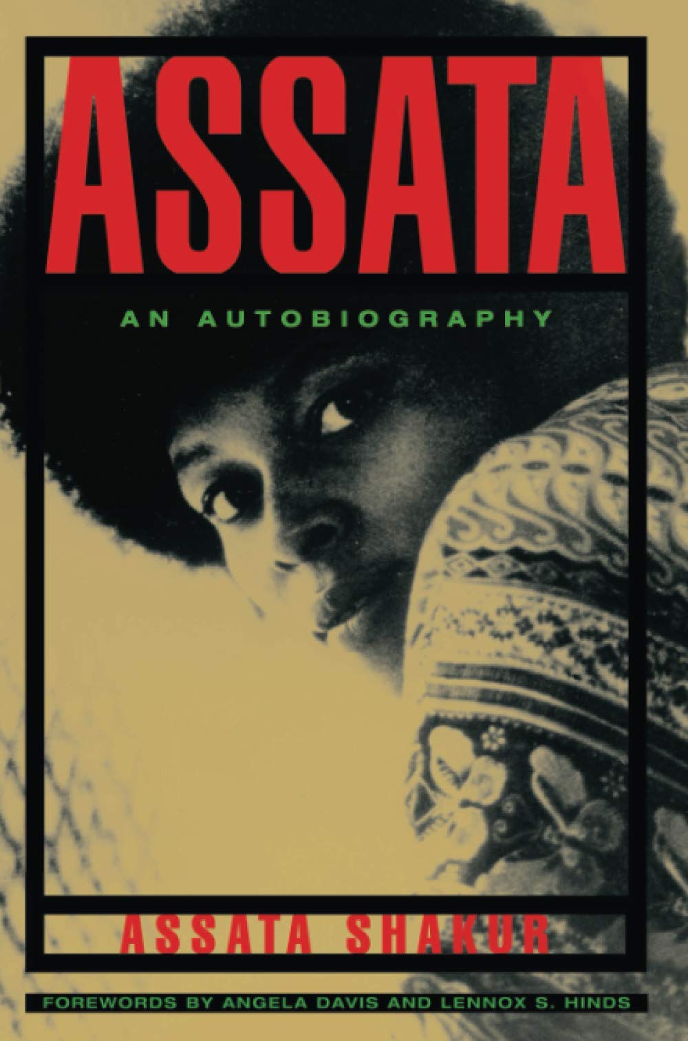 Assata: An Autobiography by Shakur, Assata