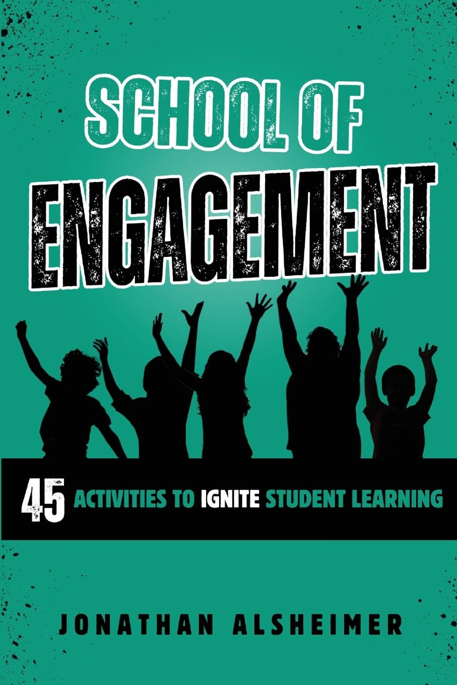 School of Engagement by Alsheimer, Jonathan