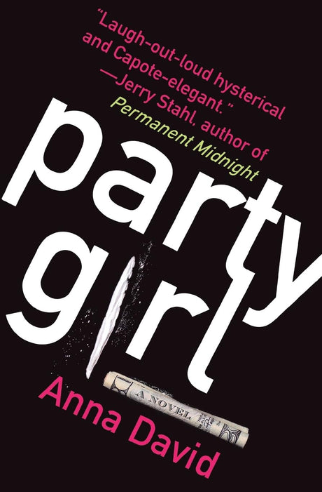Party Girl -- Anna David, Paperback