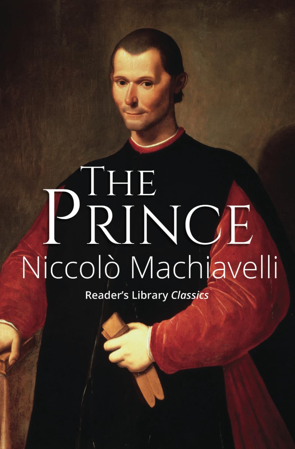 The Prince (Reader's Library Classics) by Machiavelli, Niccolò