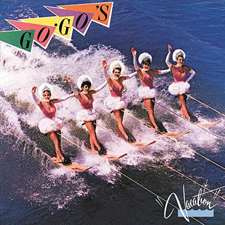 Vacation, Go-Gos, LP