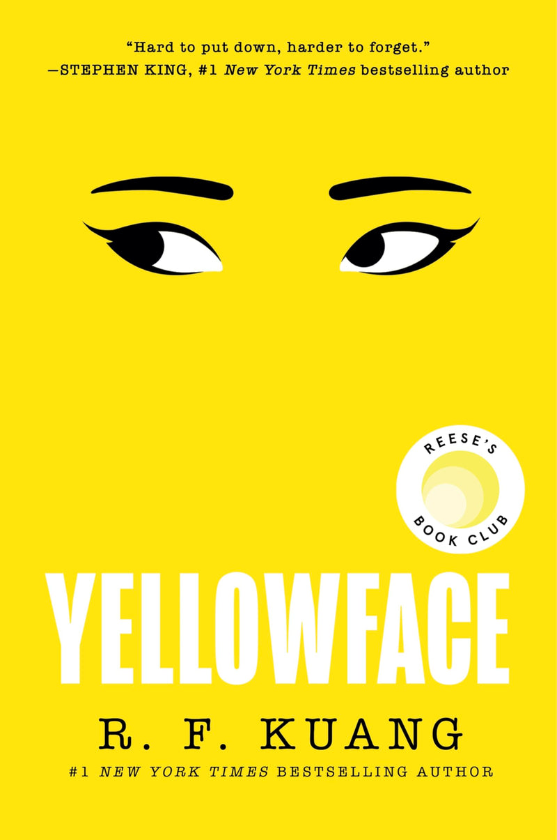 Yellowface: A Reese's Book Club Pick by Kuang, R. F.