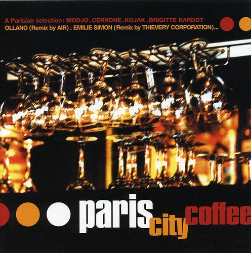 Paris City Coffee -- Sunnyside Cafe Series, CD