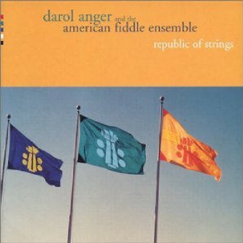 Republic Of Strings -- Anger,Darol & American Fiddle Ensemble, CD