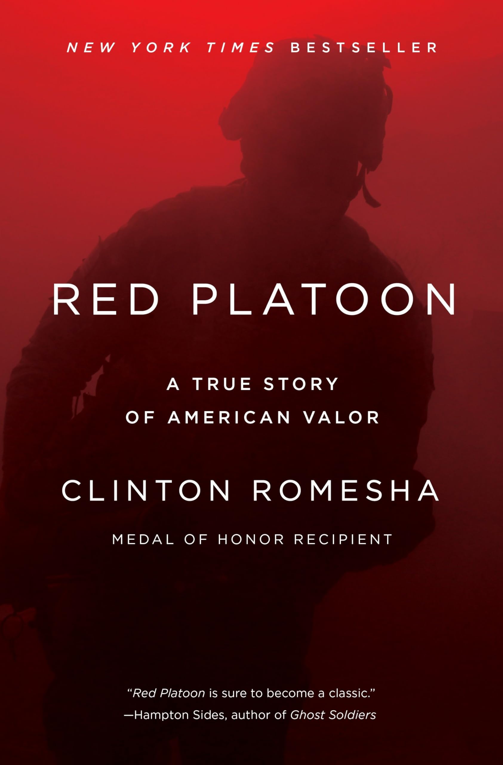 Red Platoon: A True Story of American Valor by Romesha, Clinton