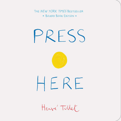 Press Here: Board Book Edition -- Herve Tullet, Board Book