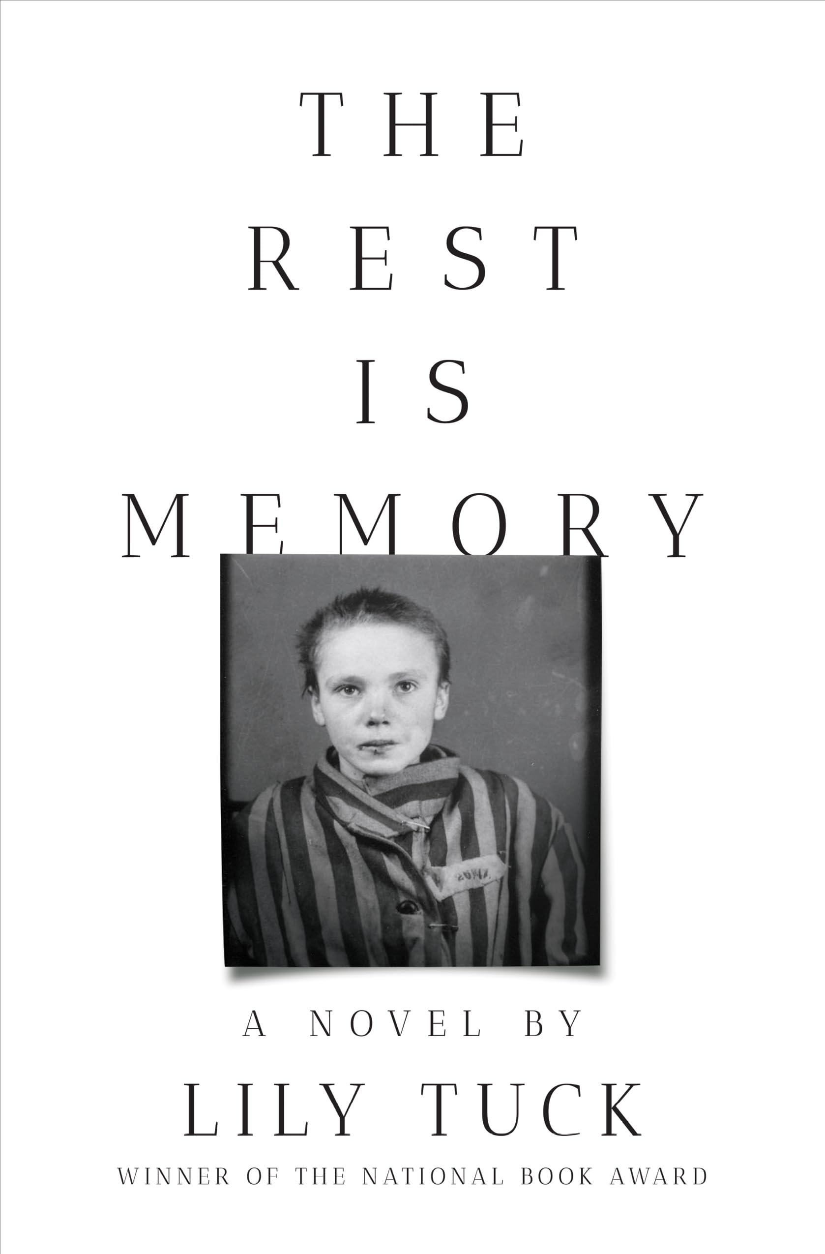 The Rest Is Memory by Tuck, Lily