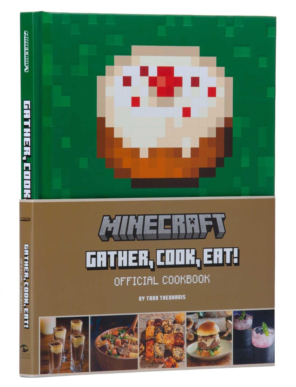 Minecraft: Gather, Cook, Eat! Official Cookbook -- Tara Theoharis, Hardcover