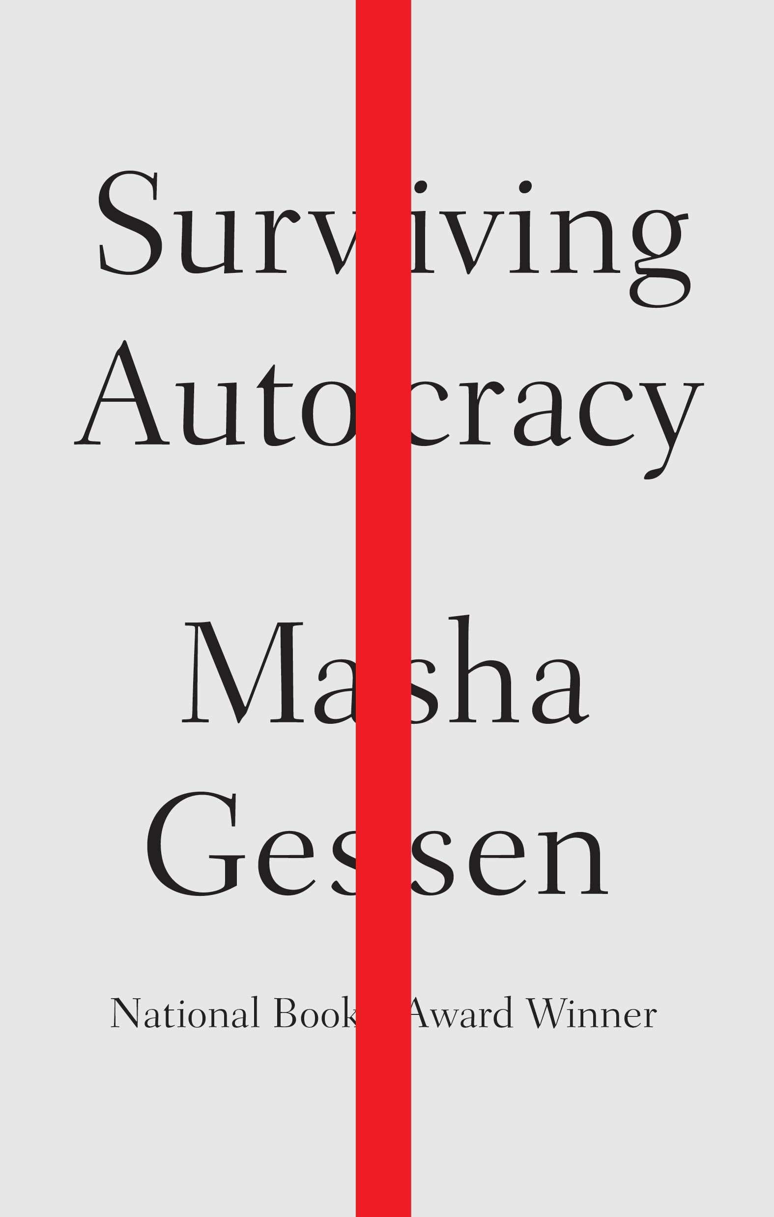Surviving Autocracy by Gessen, Masha