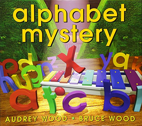Alphabet Mystery -- Audrey Wood, Hardcover