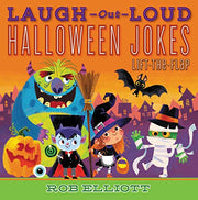 Laugh-Out-Loud Halloween Jokes: Lift-The-Flap by Elliott, Rob