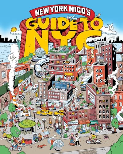 New York Nico's Guide to NYC by New York Nico