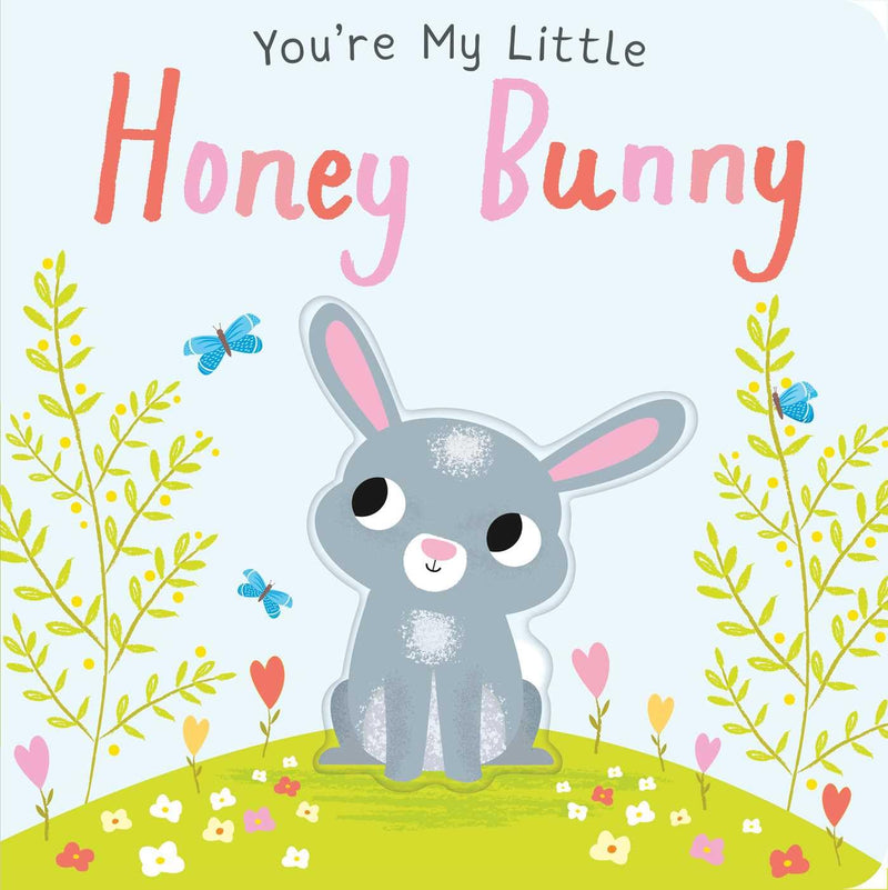 You're My Little Honey Bunny by Edwards, Nicola