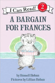 A Bargain for Frances by Hoban, Russell