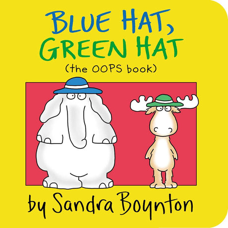 Blue Hat, Green Hat -- Sandra Boynton, Board Book