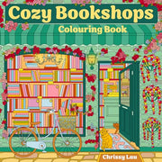 Cozy Bookshops: Colouring Book by Lau, Chrissy