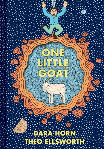 One Little Goat: A Passover Catastrophe by Horn, Dara