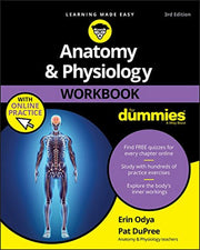 Anatomy & Physiology Workbook for Dummies with Online Practice by Odya, Erin
