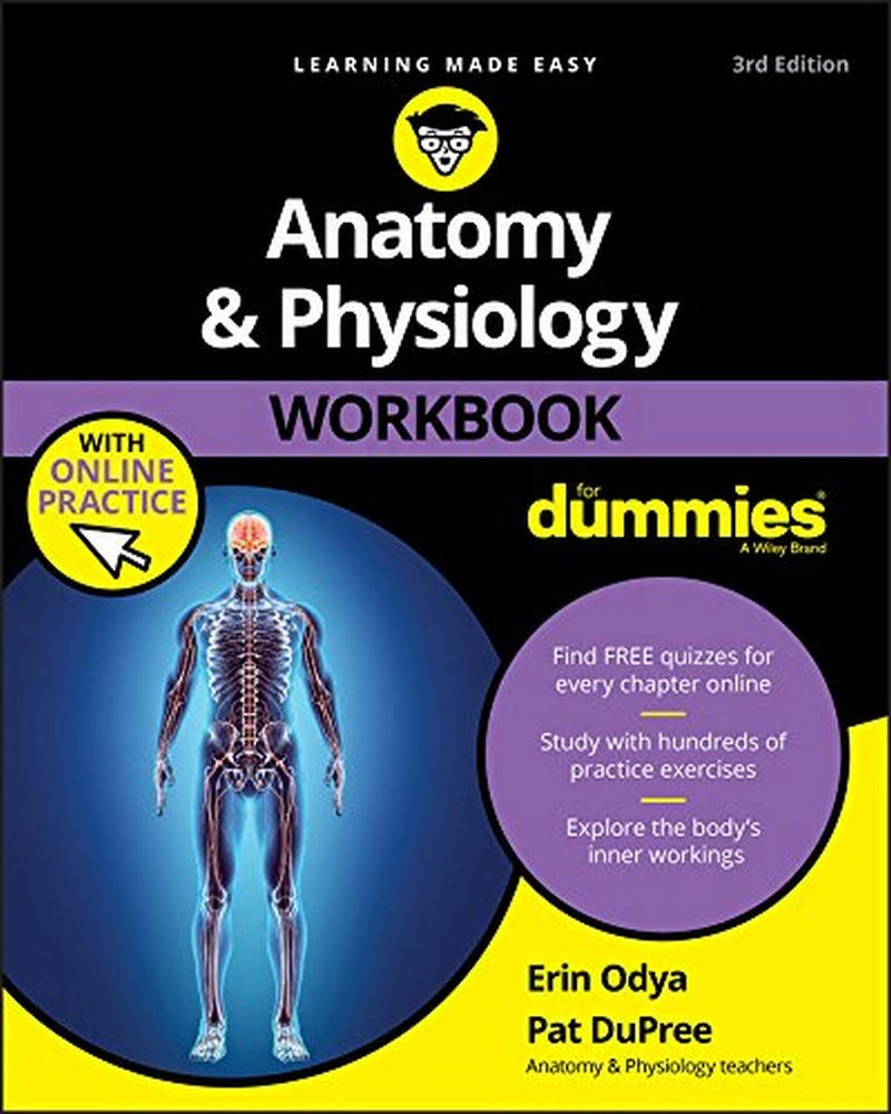 Anatomy & Physiology Workbook for Dummies with Online Practice by Odya, Erin