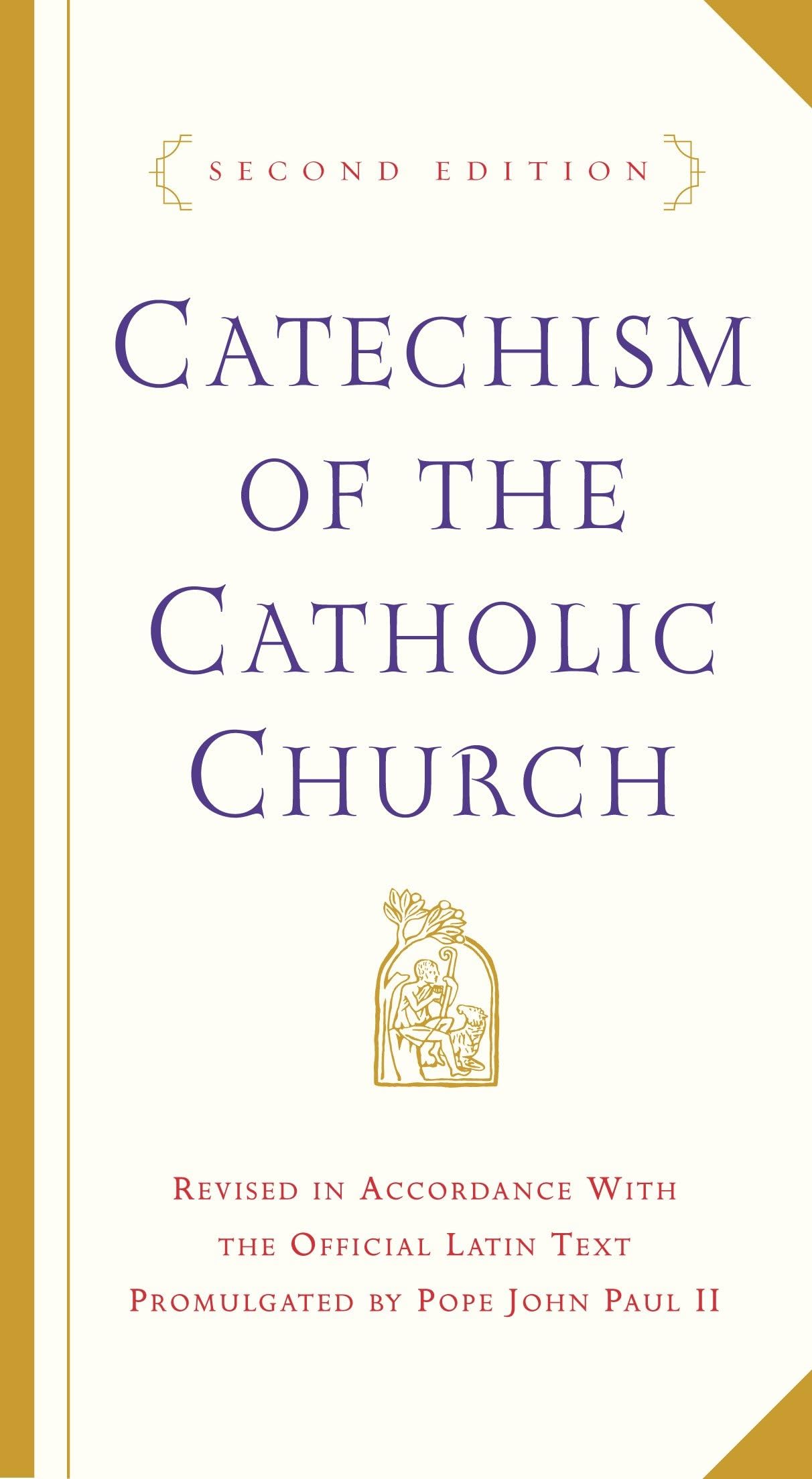 Catechism of the Catholic Church: Second Edition by U S Catholic Church