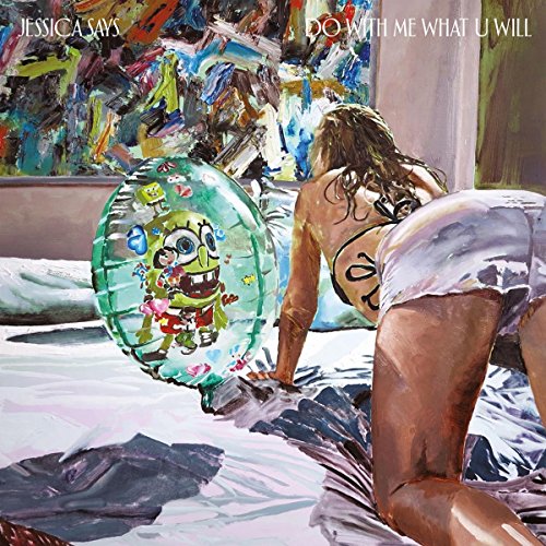 Do With Me What U Will -- Jessica Says, LP