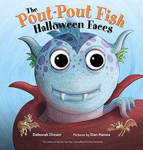 The Pout-Pout Fish Halloween Faces -- Deborah Diesen, Board Book