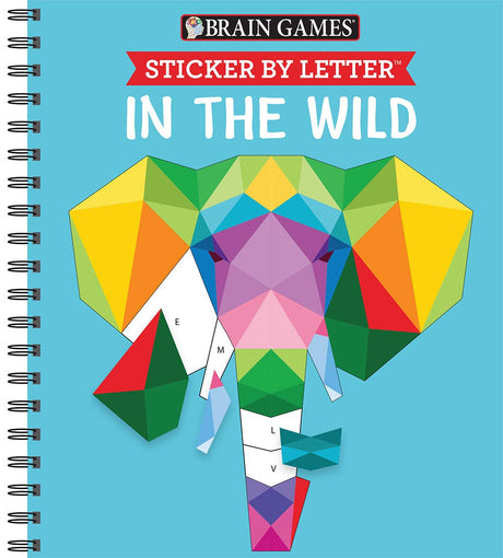 Brain Games - Sticker by Letter: In the Wild (Sticker Puzzles - Kids Activity Book) -- Publications International Ltd, Spiral