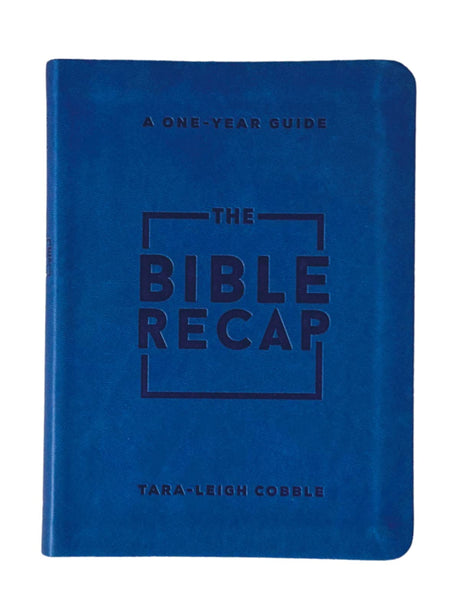 The Bible Recap: A One-Year Guide to Reading and Understanding the Entire Bible, Personal Size--Imitation Leather -- Tara-Leigh Cobble, Imitation Leather