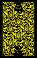 The Travels -- Marco Polo, Hardcover