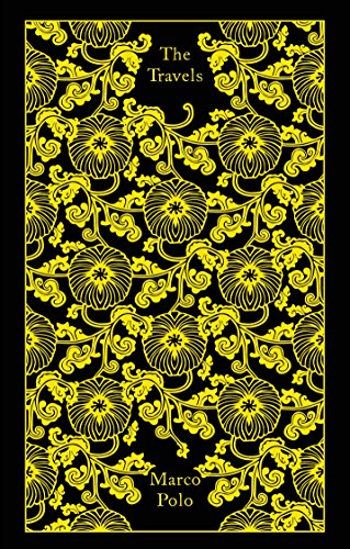 The Travels -- Marco Polo, Hardcover
