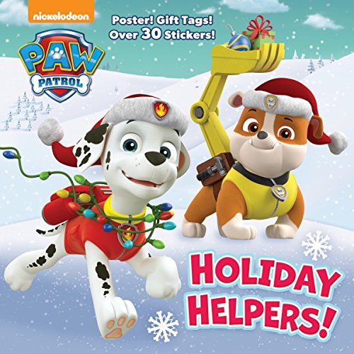 Holiday Helpers! (Paw Patrol): A Holiday Book for Kids and Toddlers with Over 30 Stickers -- Random House, Paperback