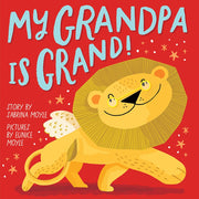 My Grandpa Is Grand! (a Hello!lucky Book) by Hello!lucky