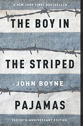 The Boy in the Striped Pajamas -- John Boyne, Paperback