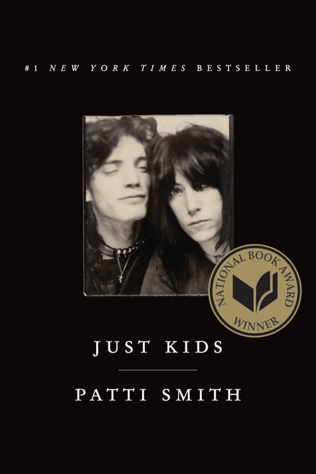 Just Kids: An Autobiography -- Patti Smith, Paperback