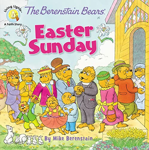 The Berenstain Bears' Easter Sunday by Berenstain, Mike