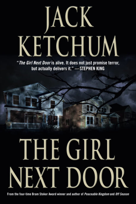 The Girl Next Door -- Jack Ketchum, Paperback
