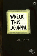 Wreck This Journal (Black) Expanded Edition -- Keri Smith, Paperback