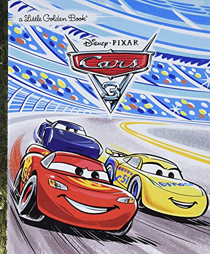 Cars 3 Little Golden Book (Disney/Pixar Cars 3) -- Victoria Saxon, Hardcover
