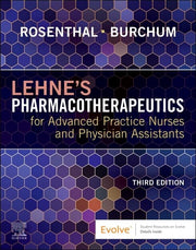 Lehne's Pharmacotherapeutics for Advanced Practice Nurses and Physician Assistants by Rosenthal, Laura D.