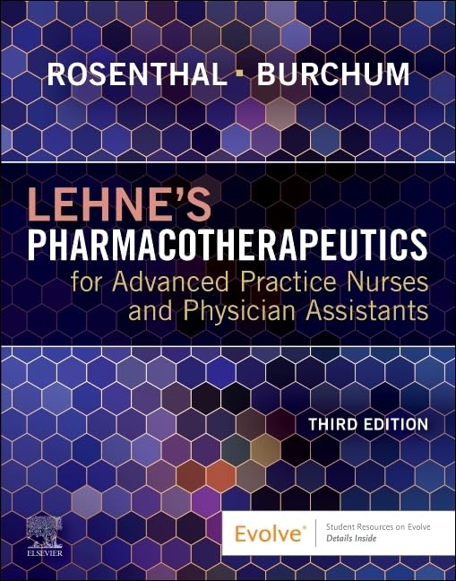 Lehne's Pharmacotherapeutics for Advanced Practice Nurses and Physician Assistants by Rosenthal, Laura D.
