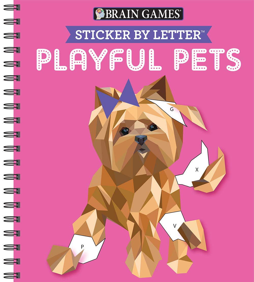 Brain Games - Sticker by Letter: Playful Pets (Sticker Puzzles - Kids Activity Book) by Publications International Ltd