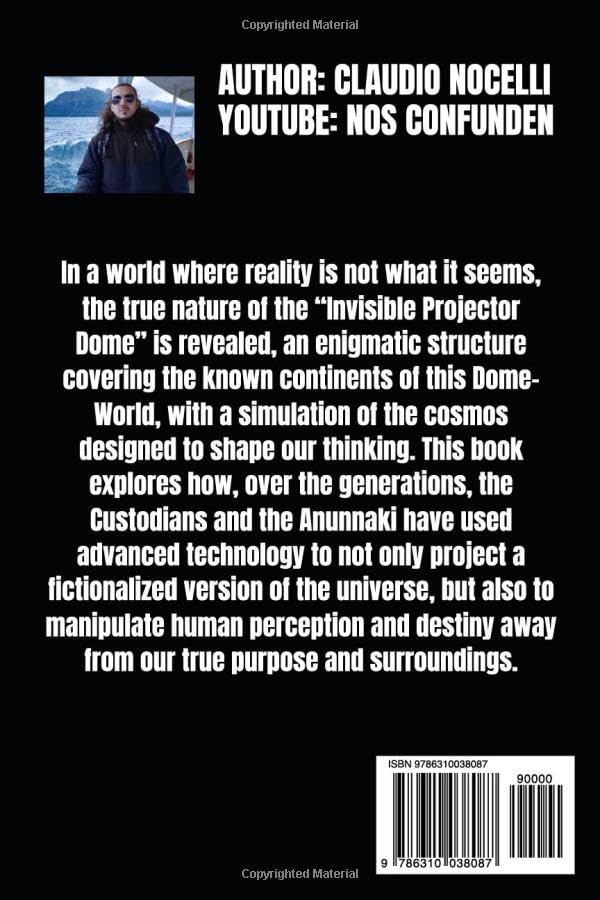 The Dome and Outer Space Projection: Year 1728 - The Last Reset -- Claudio Nocelli, Paperback