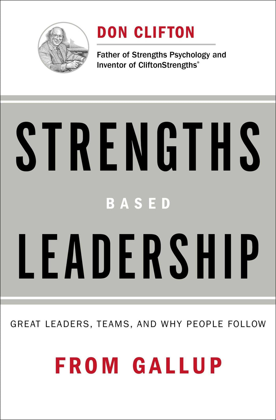Used - Very Good | Strengths Based Leadership: Great Leaders, Teams, and Why People Follow -- Gallup, Hardcover