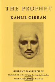 The Prophet by Gibran, Kahlil
