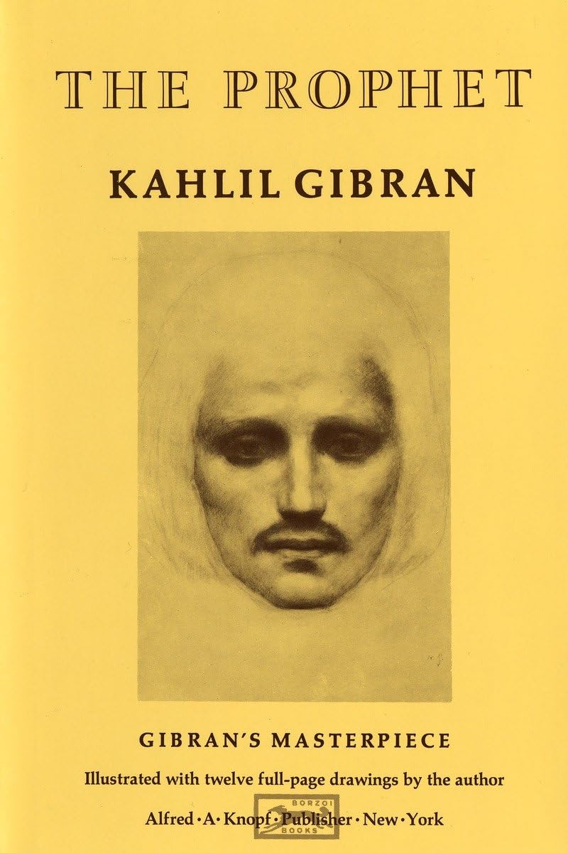 The Prophet -- Kahlil Gibran, Hardcover