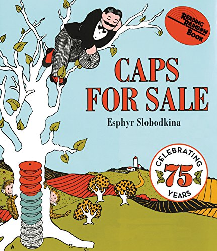 Caps for Sale: A Tale of a Peddler, Some Monkeys and Their Monkey Business -- Esphyr Slobodkina, Board Book